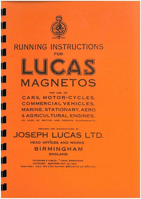 the <b>magneto</b> Should dismant ed at a <b>Lucas</b> Depot the bearing repacked with high melting point The porous sintered iron fitted later <b>magnetos</b> should be re—impregnated with med um Viscosity engine Oil. . Lucas magneto manual